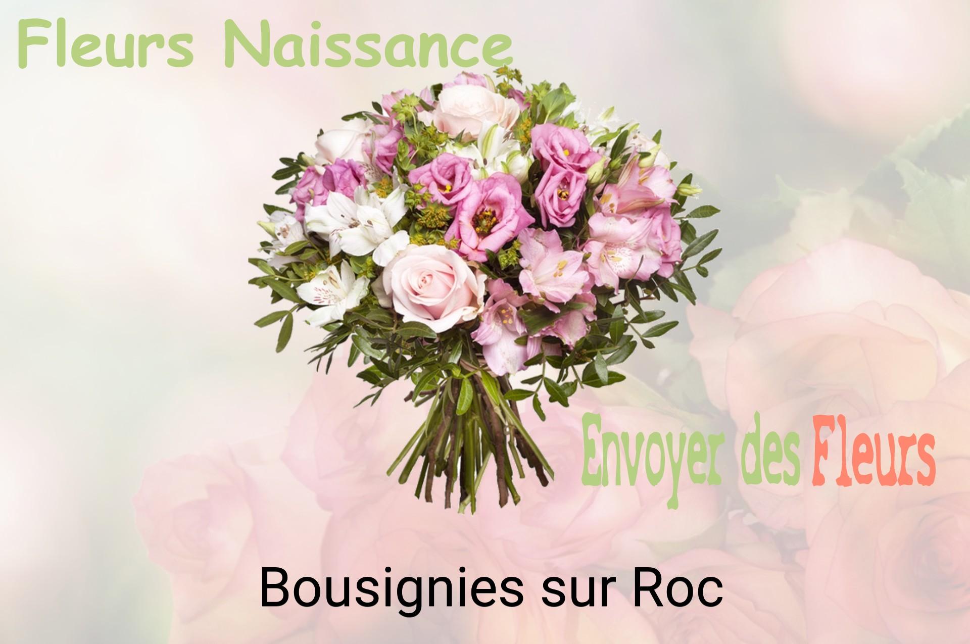 Bouquet de fleurs de naissance livré à Bousignies-sur-Roc